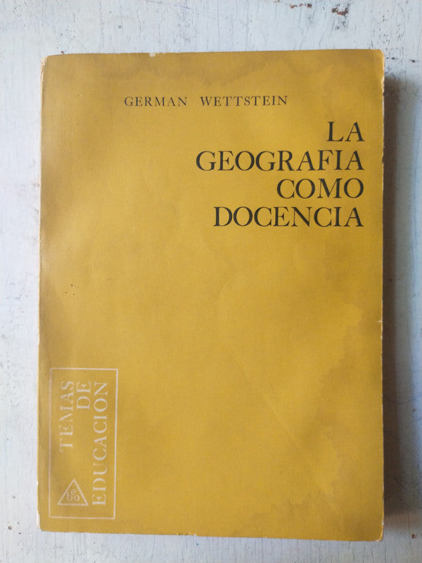 Libro usado en venta: La geografia como docencia de German Wettstein; editorial De la Banda Oriental impreso en 1972 realizamos envios a todo el mundo.1