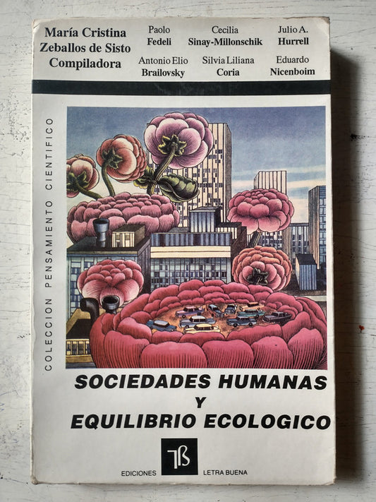 Libro usado en venta: Sociedades humanas y equilibrio ecologico; editorial Letra Buena impreso en 1992 realizamos envios a todo el mundo.1