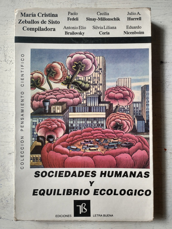Libro usado en venta: Sociedades humanas y equilibrio ecologico; editorial Letra Buena impreso en 1992 realizamos envios a todo el mundo.1