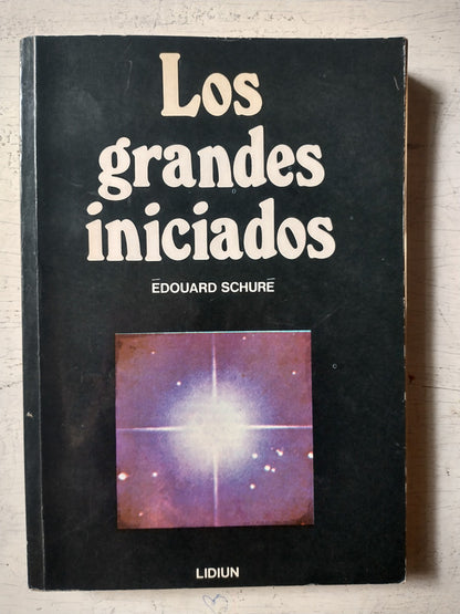 Libro usado en venta: Los grandes iniciados de Edouard Schure; editorial Lidiun impreso en 1987 realizamos envios a todo el mundo.1