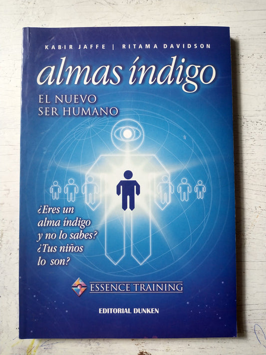 Libro usado en venta: Almas indigo de Kabir Jaffe - Ritama Davidson; editorial Dunken impreso en 2004 realizamos envios a todo el mundo.1
