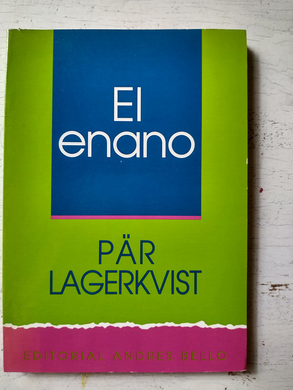 Libro usado en venta: El enano de Par Lagerkvist; editorial Andres Bello impreso en 1994 realizamos envios a todo el mundo.1