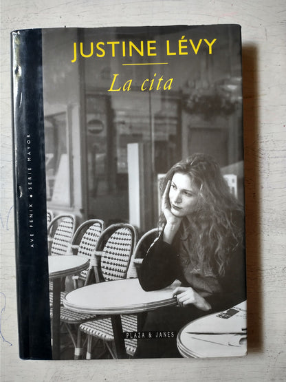 Libro usado en venta: La cita de Justine Levy; editorial Plaza & Janes impreso en 1996 realizamos envios a todo el mundo.1