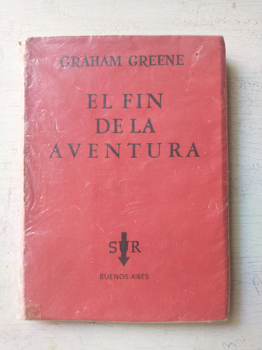 Libro usado en venta: El fin de la aventura de Graham Greene; editorial Sur impreso en 1959 realizamos envios a todo el mundo.1