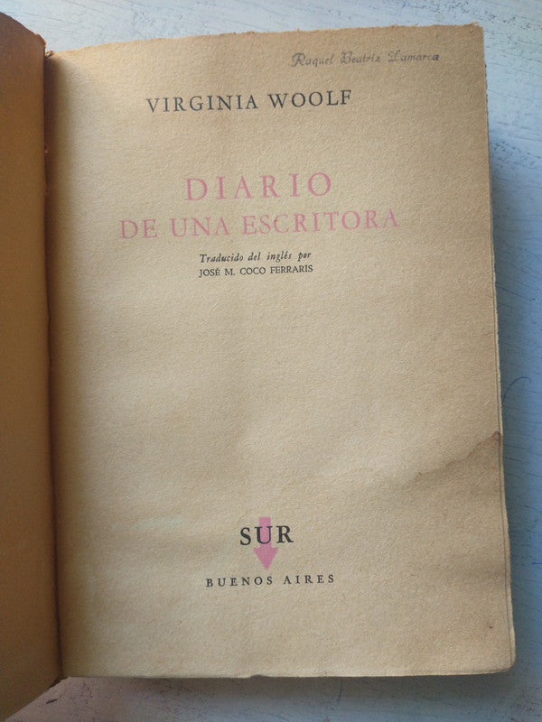 Libro usado en venta: Diario de una escritora de Virginia Woolf; editorial Sur impreso en 1954 realizamos envios a todo el mundo.3