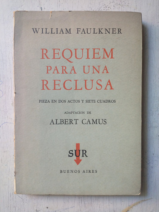 Libro usado en venta: Requiem para una reclusa de William Faulkner; editorial Sur impreso en 1957 realizamos envios a todo el mundo.1