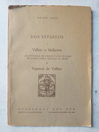 Libro usado en venta: Dos estudios I - Vallejo y Mallarme / II - Vigencia de Vallejo de Xavier Abril; editorial Cuadernos del Sur impreso en 1960.1