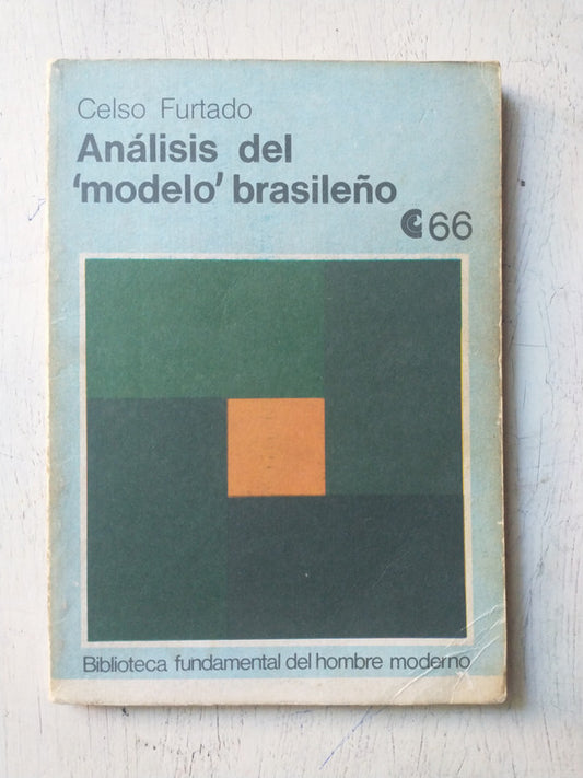 Libro usado en venta: Analisis del modelo brasile?o de Celso Furtado; editorial Centro Editor de America Latina impreso en 1972 envios a todo el mundo.1