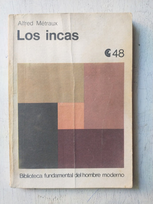 Libro usado en venta: Los Incas de Alfred Metraux; editorial Centro Editor de America Latina impreso en 1972 realizamos envios a todo el mundo.1