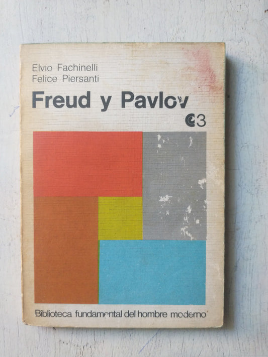 Libro usado en venta: Freud y Pavlov de Elvio Fachinelli - Felice Piersanti; editorial Centro Editor de America Latina impreso en 1971.1
