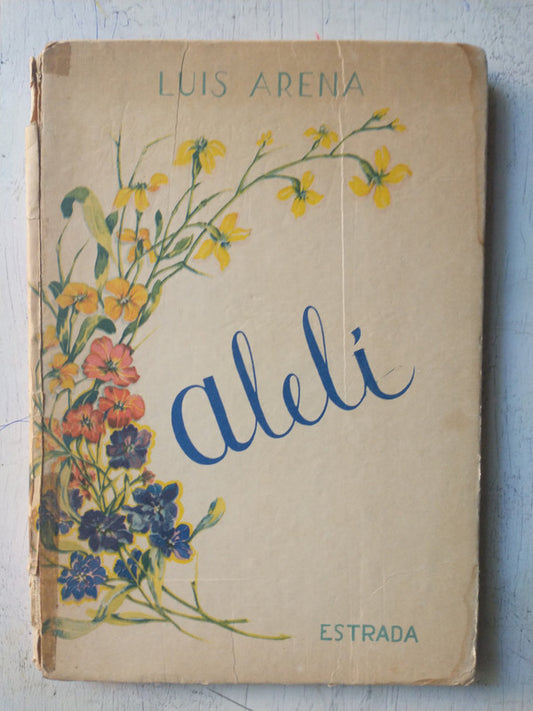 Libro usado en venta: Aleli - Metodo eclectico de lectura de Luis Arena; editorial Angel Estrada impreso en 1953 realizamos envios a todo el mundo.1