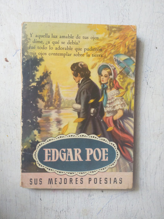 Libro usado en venta: Sus mejores poesias de Edgar Allan Poe; editorial Bruguera impreso en 1954 realizamos envios a todo el mundo.1