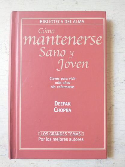 Libro usado en venta: Como mantenerse sano y joven de Deepak Chopra; editorial Perfil impreso en 2001 realizamos envios a todo el mundo.1