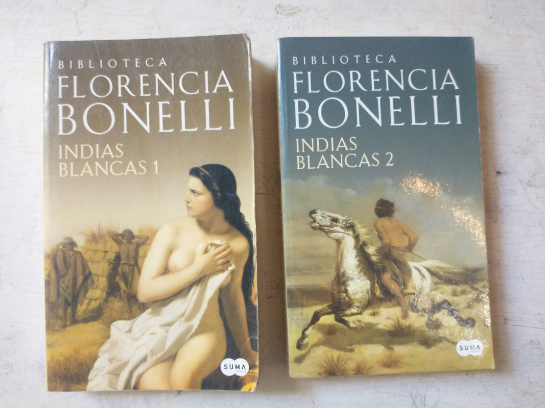 Libro usado en venta: Indias Blancas (2 Volumenes) de Florencia Bonelli; editorial Suma impreso en 2010 realizamos envios a todo el mundo.1