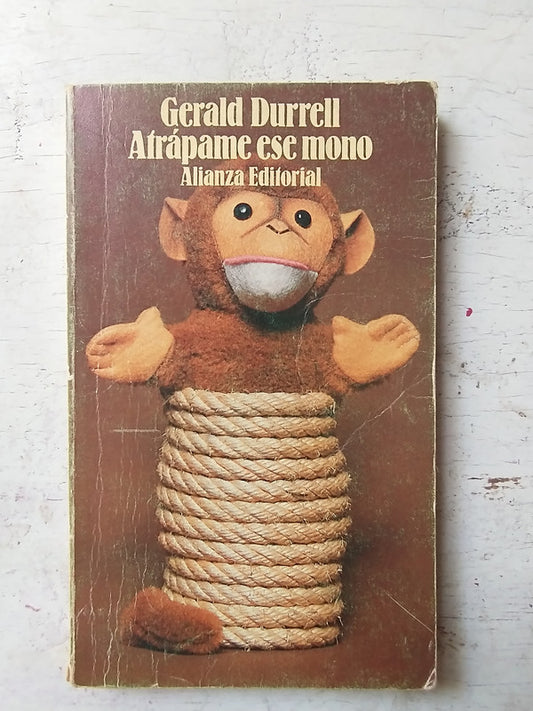 Libro usado en venta: Atrapame ese mono de Gerald Durrell; editorial Alianza impreso en 1990 realizamos envios a todo el mundo.1