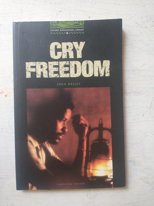 Libro usado en venta: Cry Freedom de John Briley; editorial Oxford University Press impreso en 2003 realizamos envios a todo el mundo.1