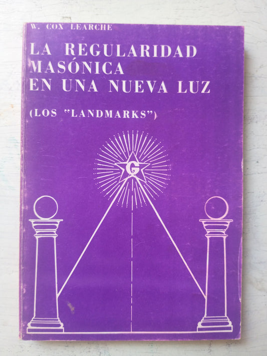 Libro usado en venta: La regulacion masonica en una nueva luz de W. Cox Learche; editorial Unidad impreso en 1978 realizamos envios a todo el mundo.1