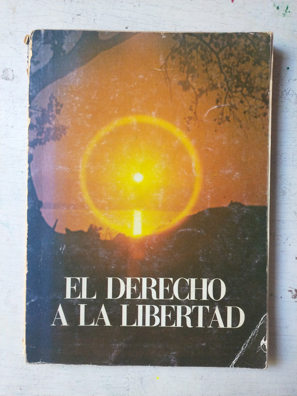 Libro usado en venta: El derecho a la libertad de Ejercito Argentino; impreso en 1980 realizamos envios a todo el mundo.1