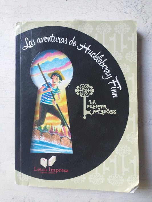 Libro usado en venta: Las aventuras de Huckeberry de Mark Twain; editorial Letra Impresa Grupo Editor impreso en 2015 envios a todo el mundo.1