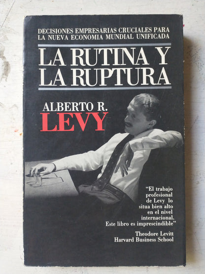 Libro usado en venta: La rutina y la ruptura de Alberto R. Levy; editorial Tesis impreso en 1990 realizamos envios a todo el mundo.1