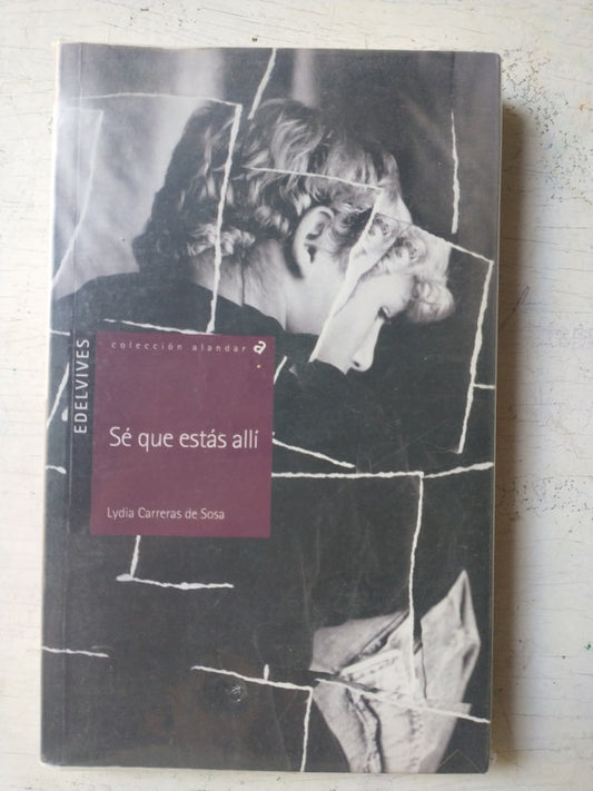 Libro usado en venta: Se que estas alli de Lydia Carreras de Sosa; editorial Edelvives impreso en 2010 realizamos envios a todo el mundo.1