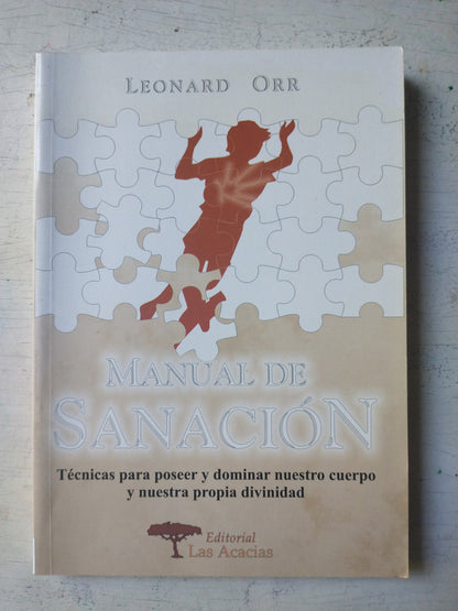 Libro usado en venta: Manual de Sanacion de Leonard Orr; editorial Las Acacias impreso en 2005 realizamos envios a todo el mundo.1