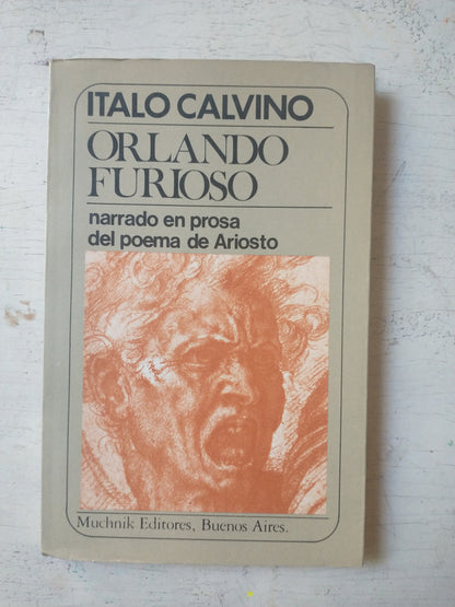 Libro usado en venta: Orlando furioso de Italo Calvino; editorial Muchnik impreso en 1984 realizamos envios a todo el mundo.1