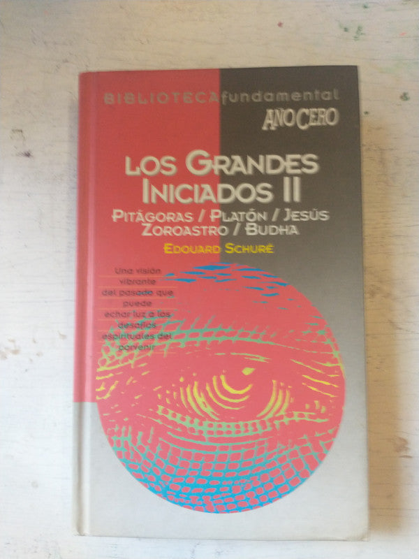 Libro usado en venta: Los grandes iniciados - Vol. 2 de Edouard Schure; editorial Año Cero impreso en 1995 realizamos envios a todo el mundo.1