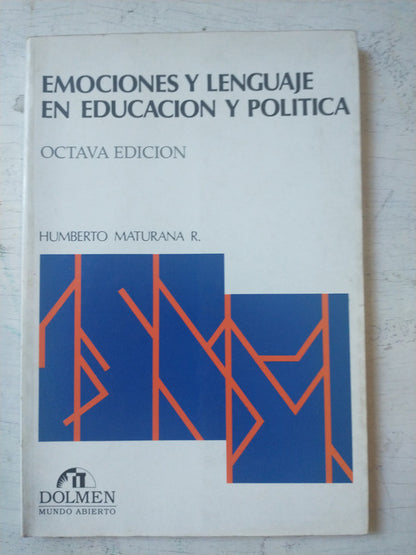 Libro usado en venta: Emociones y lenguaje en educacion y politica de Humberto Maturana R.; editorial Dolmen impreso en 1995 envios a todo el mundo.1