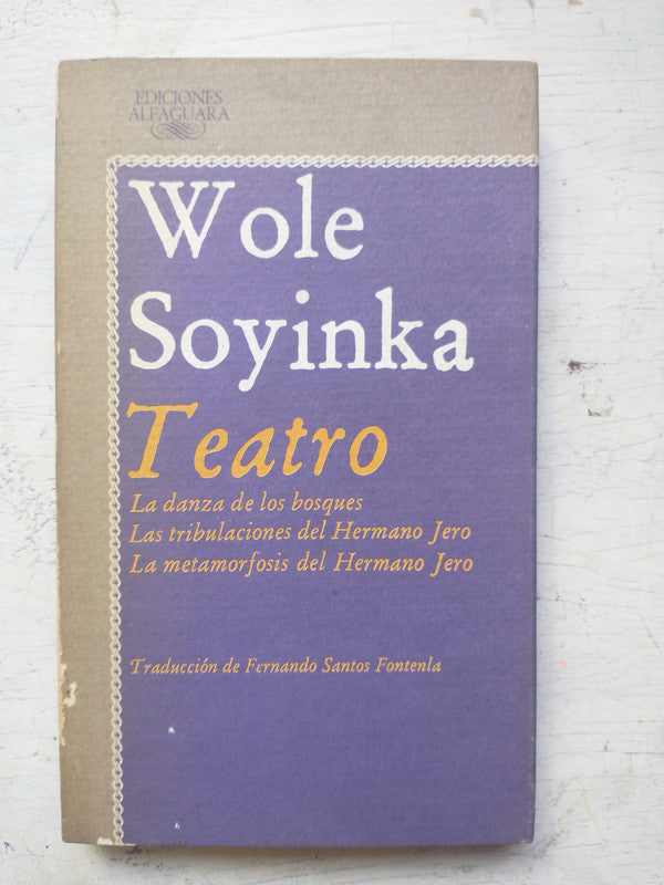Libro usado en venta: Teatro de Wole Soyinka; editorial Alfaguara impreso en 1987 realizamos envios a todo el mundo.1