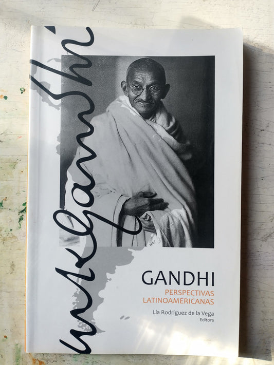 Libro usado en venta: Gandhi: Perspectivas latinoamericanas de Lia Rodriguez de la Vega; editorial Ediciones del Autor impreso en 2019.1