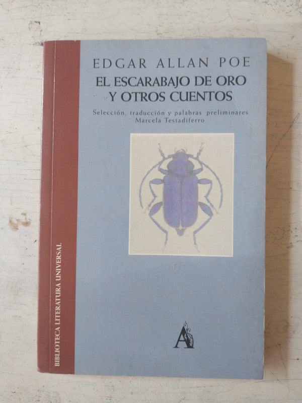 Libro usado en venta: El escarabajo de oro y otros relatos de Edgar Allan Poe; editorial Astri impreso en 2000 realizamos envios a todo el mundo.1