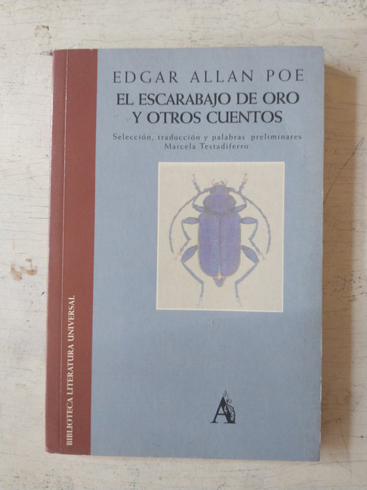 Libro usado en venta: El escarabajo de oro y otros relatos de Edgar Allan Poe; editorial Astri impreso en 2000 realizamos envios a todo el mundo.1