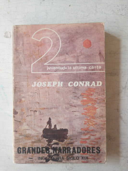Libro usado en venta: Juventud (relato) - La ultima carta (novela) de Joseph Conrad; editorial Kyrios impreso en 1977 envios a todo el mundo.1