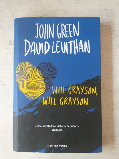 Libro usado en venta: Will Grayson, Will Grayson de John Green - David Levithan; editorial Nube de Tinta impreso en 2015 envios a todo el mundo.1