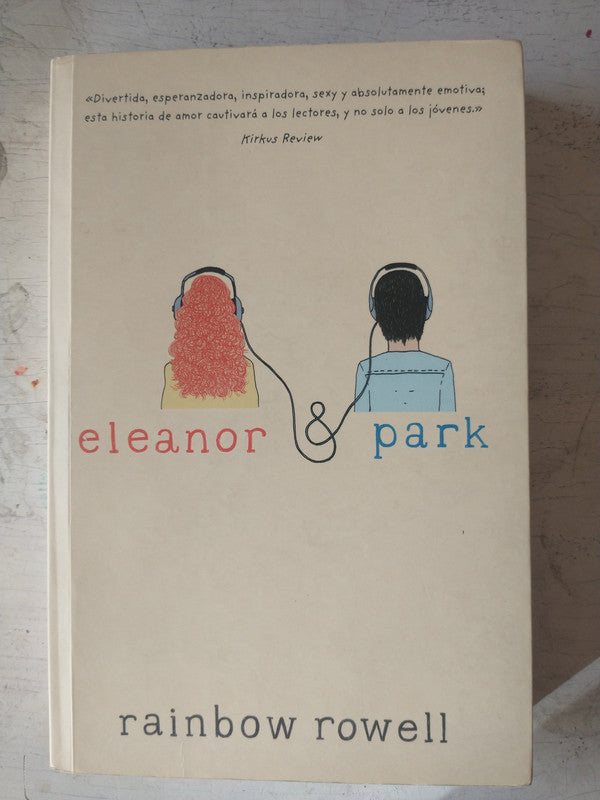 Libro usado en venta: Eleanor & Park de Rainbow Rowell; editorial Alfaguara impreso en 2015 realizamos envios a todo el mundo.1