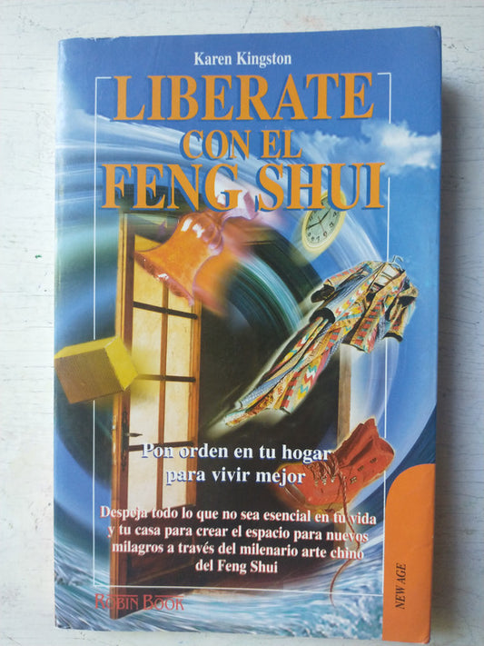 Libro usado en venta: Liberate con el Feng shui de Karen Kingston; editorial Robin Book impreso en 1999 realizamos envios a todo el mundo.1