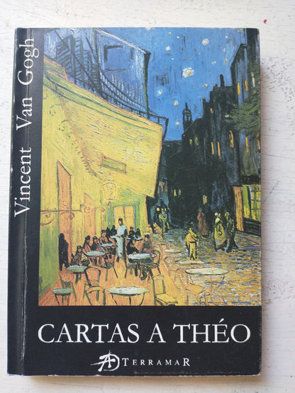 Libro usado en venta: Cartas a Theo de Vincent Van Gogh; editorial Terramar impreso en 2005 realizamos envios a todo el mundo.1