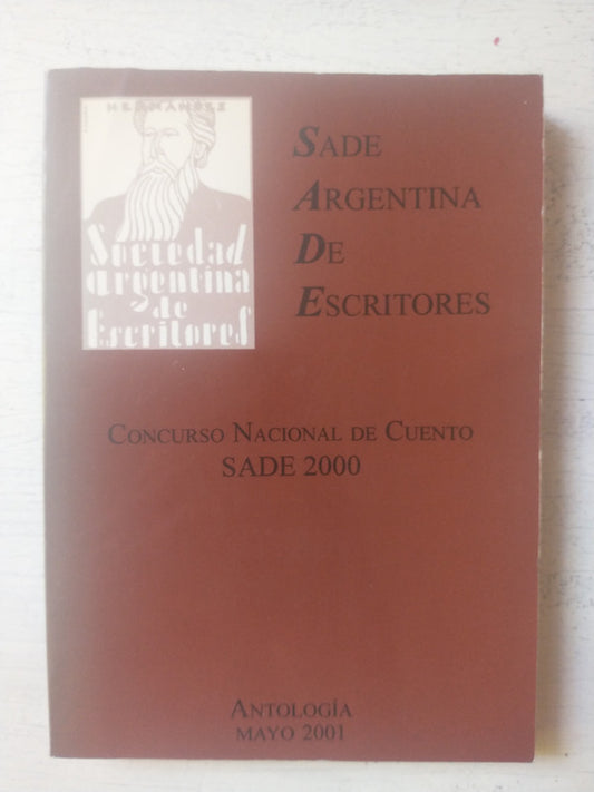 Libro usado en venta: Concurso Nacional de Cuento SADE 2000; editorial Sociedad Argentina de Escritores impreso en 2001 envios a todo el mundo.1