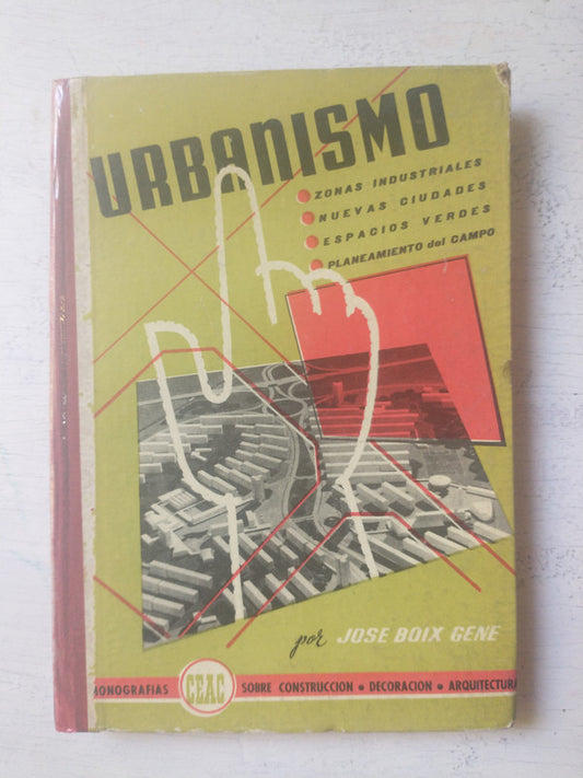 Libro usado en venta: Urbanismo de Jose Boix Gene; editorial Ronda San Pedro impreso en 1959 realizamos envios a todo el mundo.1