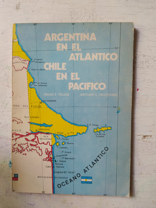 Libro usado en venta: Argentina en el Atlantico de Isaac Rojas - Arturo Medrano; editorial Nemont impreso en 1978 realizamos envios a todo el mundo.1