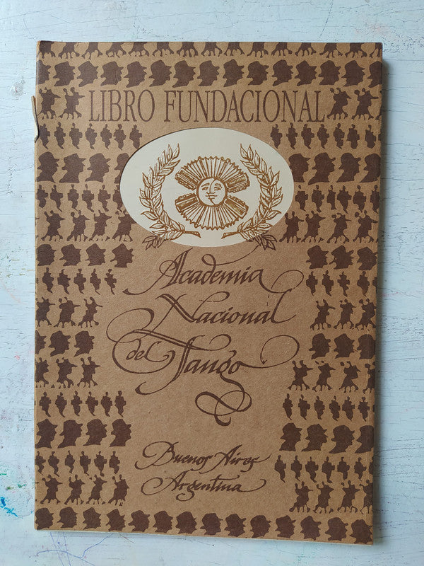 Libro usado en venta: Libro Fundacional (1990-1993) - Vol. 1 de Academia Nacional del Tango; editorial Academia Nacional del Tango impreso en 1993.1