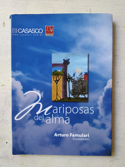 Libro usado en venta: Mariposas del alma de Arturo Famulari; impreso en 2010 realizamos envios a todo el mundo.1