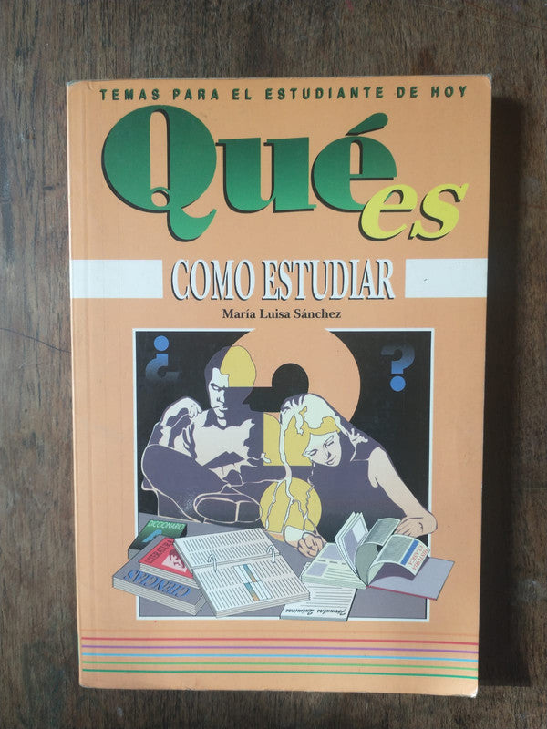 Libro usado en venta: Que es? Como estudiar de Maria Luisa Sanchez; editorial Granada impreso en 1991 realizamos envios a todo el mundo.1