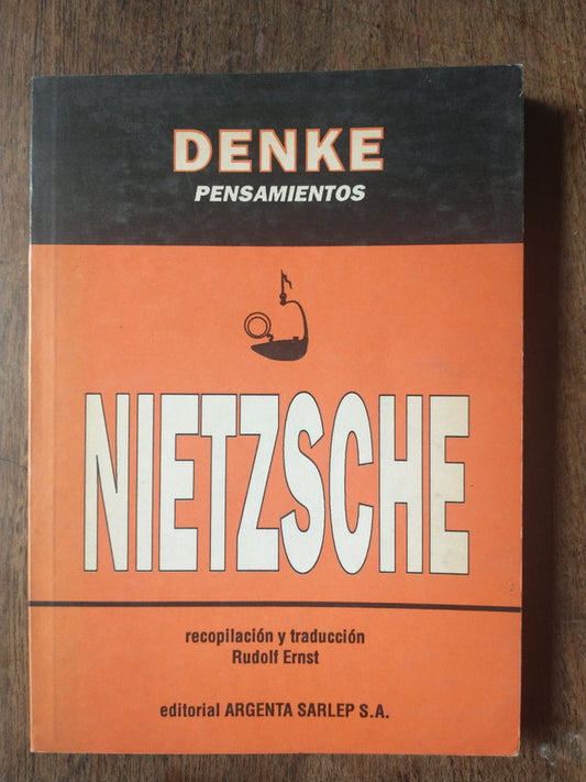 Libro usado en venta: Denke - Pensamientos y aforismos de Friedrich Nietzsche (Federico Nietzsche); editorial Argenta Sarlep envios a todo el mundo.1