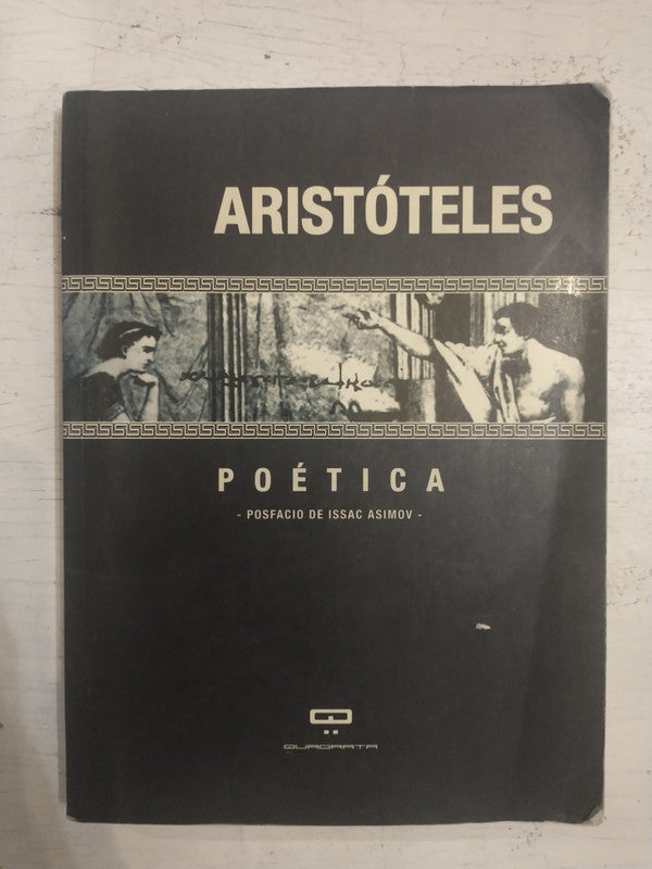 Libro usado en venta: Poetica de Aristoteles; editorial Quadrata impreso en 2004 realizamos envios a todo el mundo.1