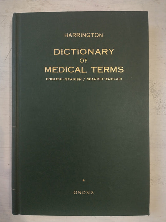 Libro usado en venta: Dictionary of medical terms - Diccionario de terminos medicos de Harrigton; editorial Gnosis impreso en 1968.1
