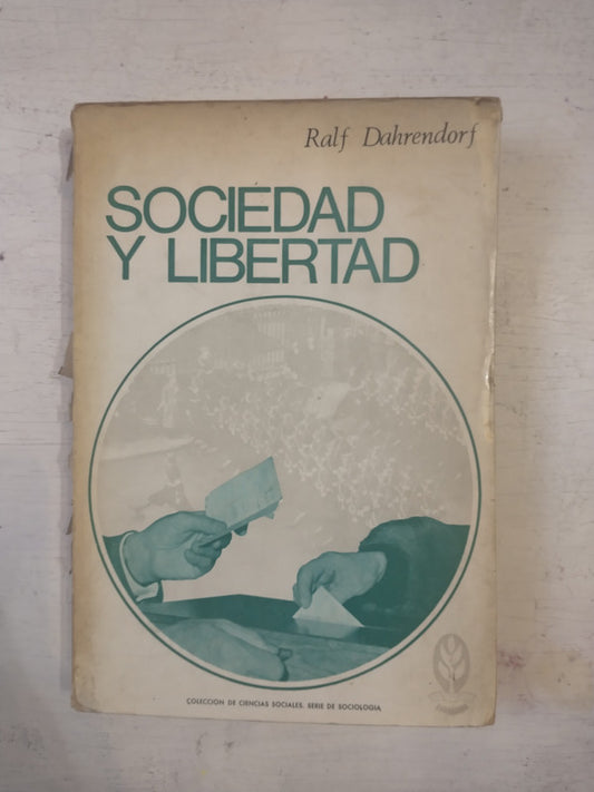 Libro usado en venta: Sociedad y libertad de Ralf Dahrendorf; editorial Tecnos impreso en 1966 realizamos envios a todo el mundo.1