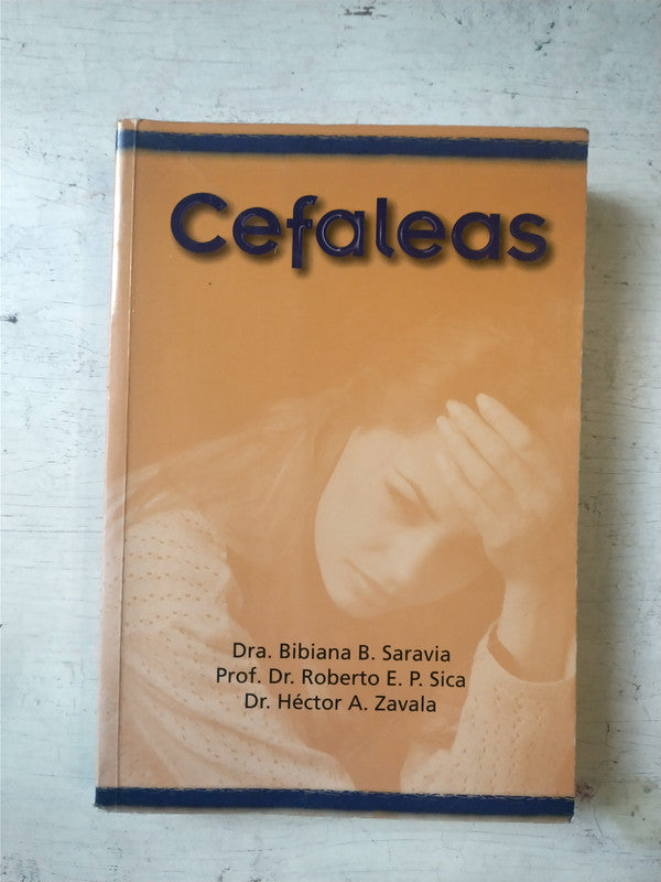 Libro usado en venta: Cefaleas; editorial Ediciones del Autor impreso en 1999 realizamos envios a todo el mundo.1