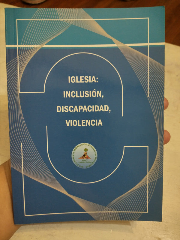 Libro usado en venta: Iglesia: Inclusion, discapacidad, violencia; editorial EDAN impreso en 2011 realizamos envios a todo el mundo.1